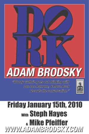 Adam Brodsky not only playing a show but playing a show in the suburbs